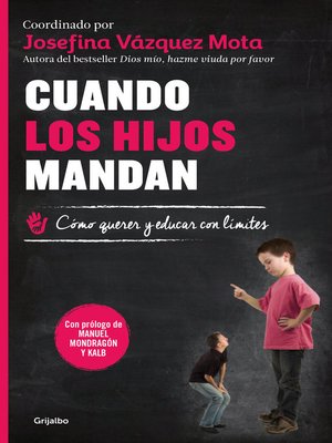 cover image of Cuando los hijos mandan
